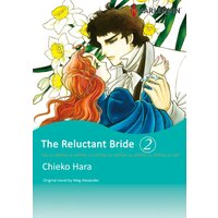 [Sold by Chapter]THE RELUCTANT BRIDE 2