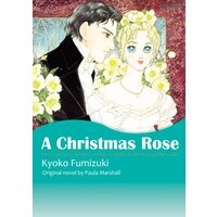 [Sold by Chapter]A CHRISTMAS ROSE