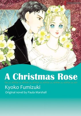 [Sold by Chapter]A CHRISTMAS ROSE