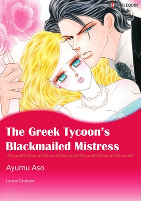 The Greek Tycoon's Blackmailed Mistress