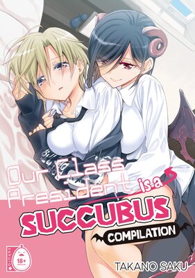 Our Class President Is a Succubus - Compilation
