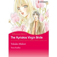 The Kyriakos Virgin Bride Billionaire Heirs 1