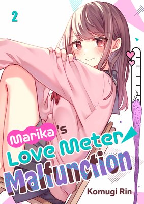 Marika's Love Meter Malfunction(2)