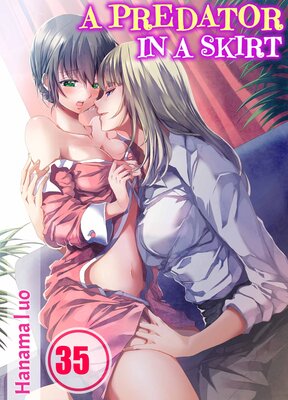 A Predator in a Skirt- Uncensored(35)