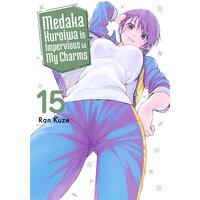 Medaka Kuroiwa is Impervious to My Charms