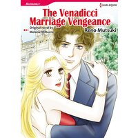 [Sold by Chapter]THE VENADICCI MARRIAGE VENGEANCE