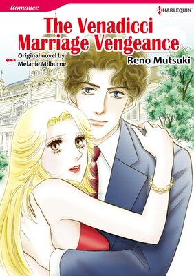 [Sold by Chapter]THE VENADICCI MARRIAGE VENGEANCE(3)