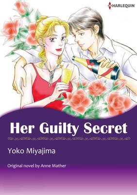 [Sold by Chapter]HER GUILTY SECRET(8)