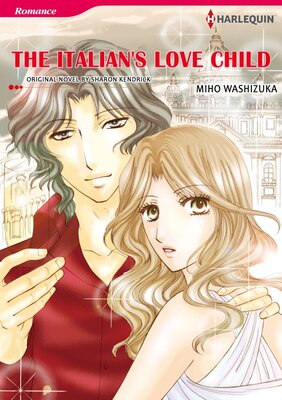 [Sold by Chapter]THE ITALIAN'S LOVE-CHILD