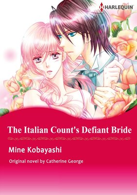 [Sold by Chapter]THE ITALIAN COUNT'S DEFIANT BRIDE(9)