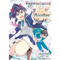 Reincarnated in Another World...Not!