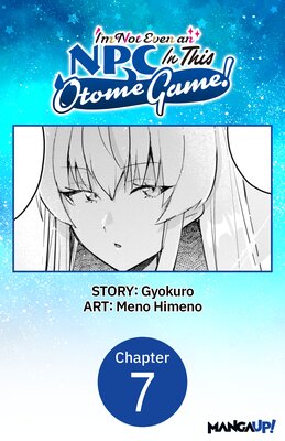 I'm Not Even an NPC In This Otome Game! #007
