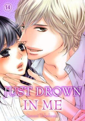 Just Drown in Me (14)