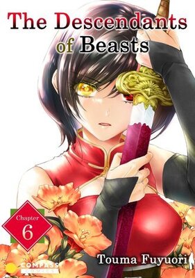 The Descendants of Beasts Chapter6