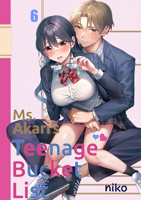 Ms. Akari's Teenage Bucket List(6)