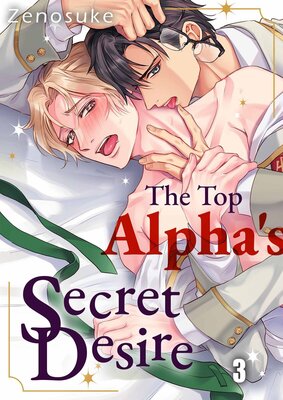 The Top Alpha's Secret Desire