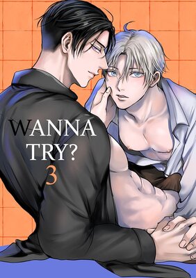 Wanna Try? 3