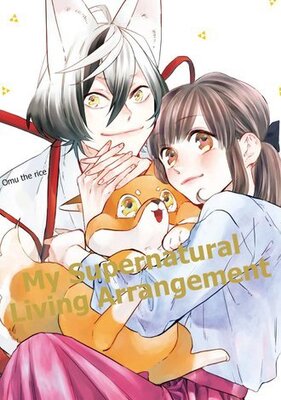 My Supernatural Living Arrangement Chapter25
