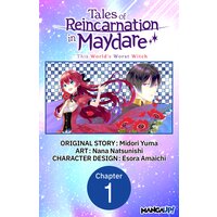 Tales of Reincarnation in Maydare: This World's Worst Witch