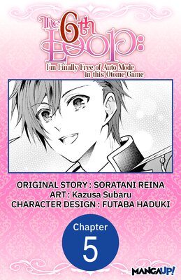 The 6th Loop: I'm Finally Free of Auto Mode in this Otome Game #005