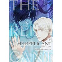 The Replicant -Love Clone-