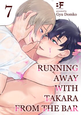 Running Away With Takara From The Bar