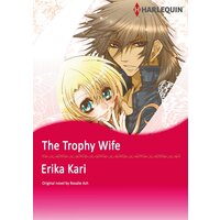 [Sold by Chapter]THE TROPHY WIFE