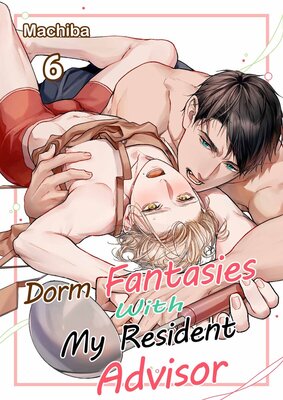 Dorm Fantasies With My Resident Advisor(6)