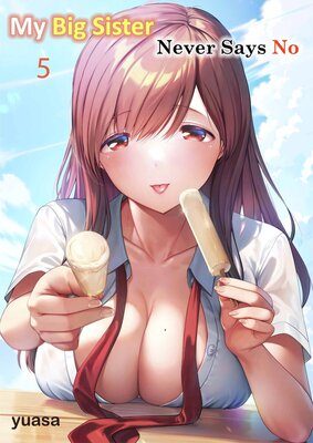 My Big Sister Never Says No(5)
