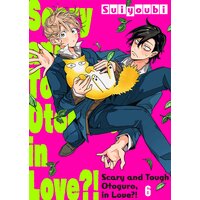Scary and Tough Otoguro, in Love?!(6)
