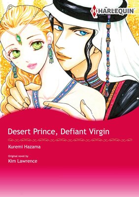 [Sold by Chapter]DESERT PRINCE, DEFIANT VIRGIN