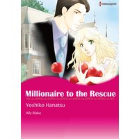 Millionaire to the Rescue