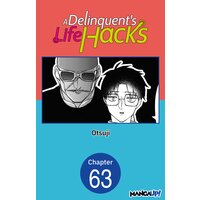 A Delinquent's Life Hacks #063