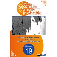 Always Second but Actually Invincible #019