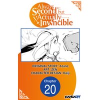 Always Second but Actually Invincible #020