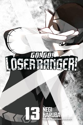 Go! Go! Loser Ranger! (13)