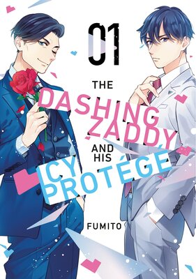 The Dashing Zaddy and His Icy Protégé