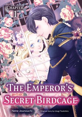 [Sold by Chapter]The Emperor's Secret Birdcage
