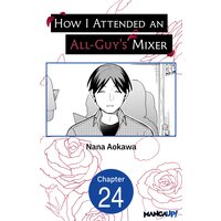 How I Attended an All-Guy's Mixer #024
