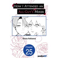 How I Attended an All-Guy's Mixer #025