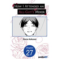 How I Attended an All-Guy's Mixer #027