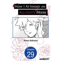 How I Attended an All-Guy's Mixer #029