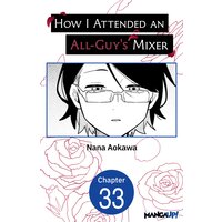 How I Attended an All-Guy's Mixer #033