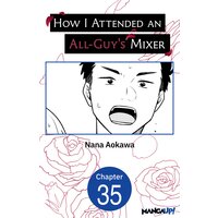 How I Attended an All-Guy's Mixer #035