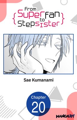 From Superfan to Stepsister #020