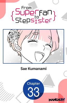 From Superfan to Stepsister #033