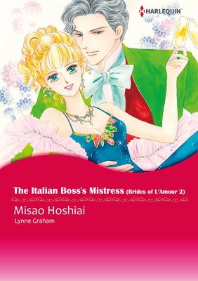 The Italian Boss's Mistress Brides of L'Amour 2