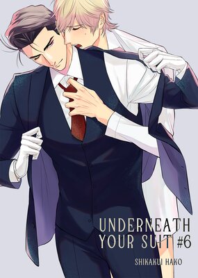 Underneath Your Suit 6
