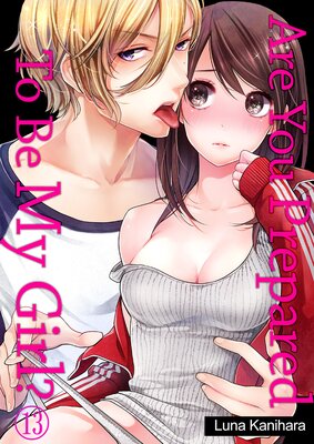 Are You Prepared To Be My Girl? (13)