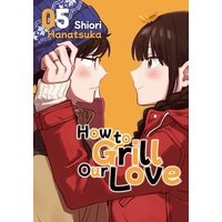 How to Grill Our Love 5